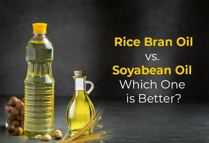 Rice bran oil vs. soyabean oil comparison
