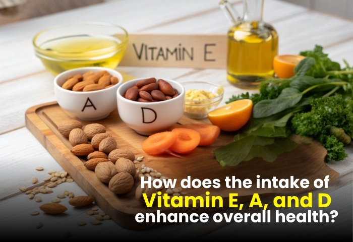 Foods rich in Vitamin E, A, and D displayed on a wooden tray with text discussing their health benefits.