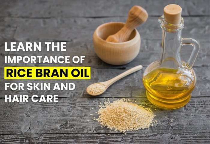 Benefits of rice bran oil for skin and hair care