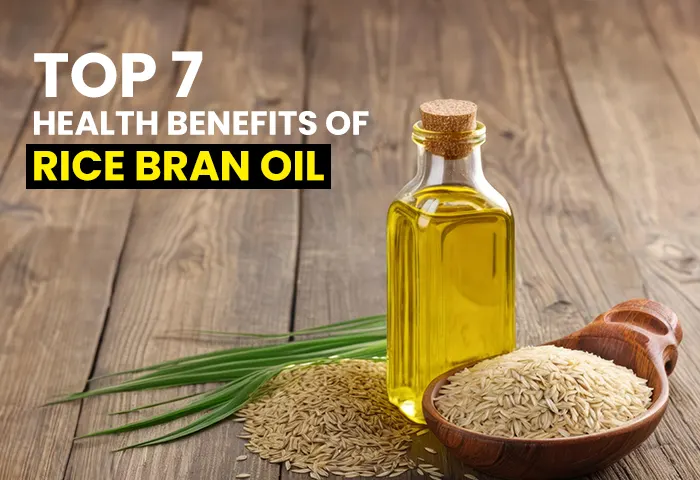 Top 7 health benefits of rice bran oil
